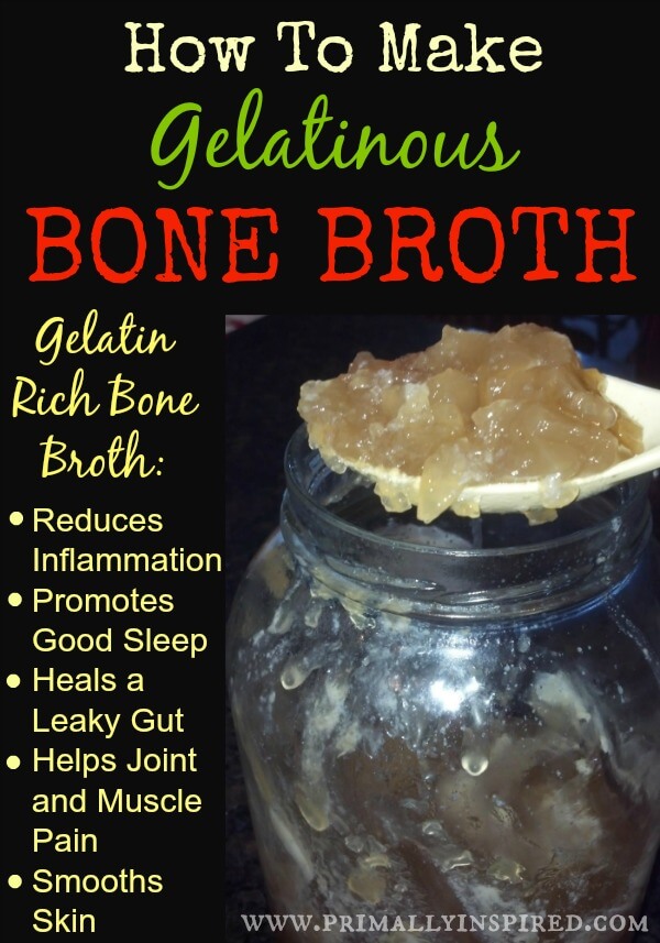 How To Make Gelatinous Bone Broth - PrimallyInspired.com