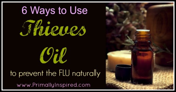 Ways To Use Thieves Oil To Prevent the Flu Naturally