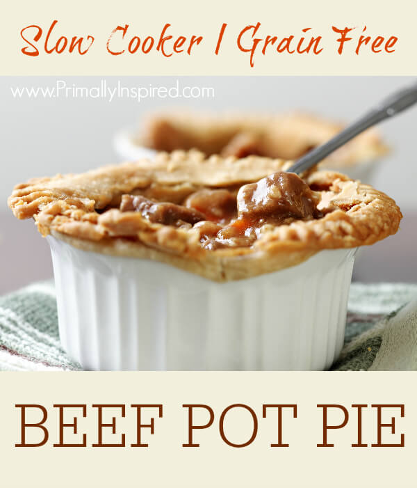 Slow Cooker Beef Pot Pie (Grain Free, Paleo, Crock Pot) from Primally Inspired
