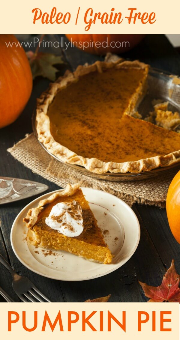 Paleo Pumpkin Pie Recipe (Gluten Free, Dairy Free) Primally Inspired