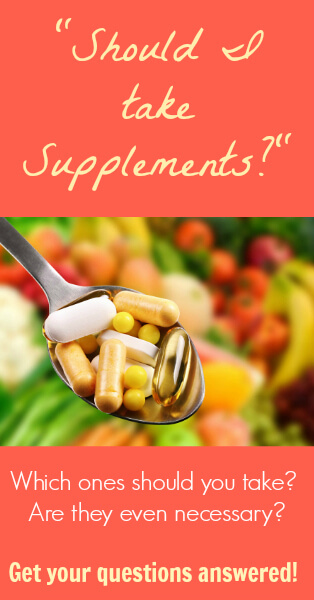 Should I Take Supplements? Are supplements necessary for health? Learn all about supplementation!