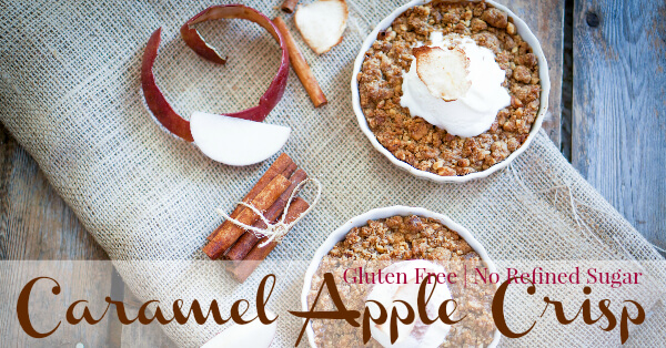 Gluten Free Caramel Apple Crisp with No Refined Sugar! Primally Inspired #glutenfree