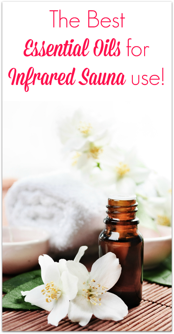 The Best Essential Oils for Infrared Sauna Use