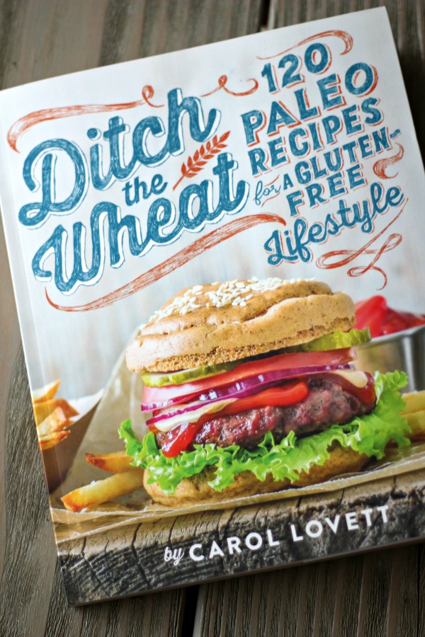 Ditch The Wheat Cookbook