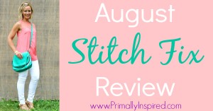 August Stitch Fix Review by Primally Inspired