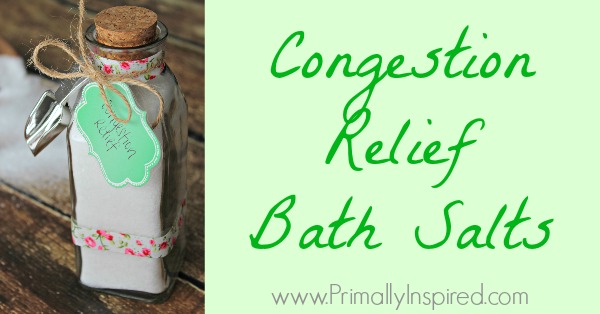 Congestion Relief Bath Salts Recipe from Primally Inspired (relieves congestion and sinus pressure!)
