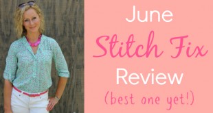 June Stitch Fix Review (best one yet!) - Kelly at Primally Inspired #stitchfix