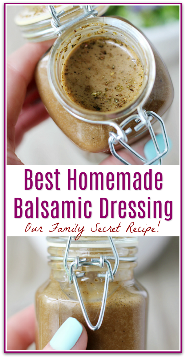 Best Homemade Balsamic Dressing Recipe