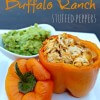 Buffalo Ranch Stuffed Peppers - Whole 30, Paleo