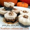 Grain Free, Dairy Free Pumpkin Cheesecake Cups
