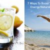 Here's 7 natural energy boosts to increase your energy quickly when you're tired. 3 natural energy drink recipes and simple exercises for quick energy!